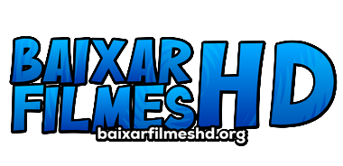 Baixar Filmes HD – Filmes Torrent – Baixar Filmes Torrent